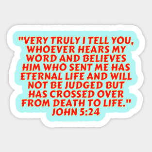 Bible Verse John 5:24 Sticker